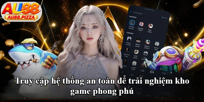 Truy cập hệ thống an toàn để trải nghiệm kho game phong phú Truy cập hệ thống an toàn để trải nghiệm kho game phong phú